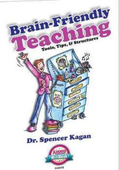 Paperback Brain-Friendly Teaching: Tools, Tips & structures Book