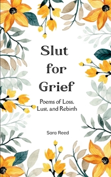 Paperback Slut for Grief Book