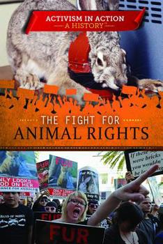 Library Binding The Fight for Animal Rights Book