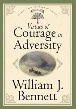 Hardcover Virtues of Courage in Adversity Book