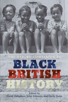 Paperback The Oxford Companion to Black British History Book