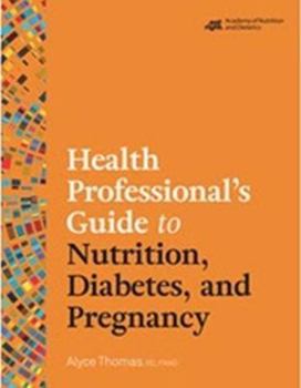 Paperback Health Professional's Guide to Nutrition, Diabetes, and Pregnancy Book