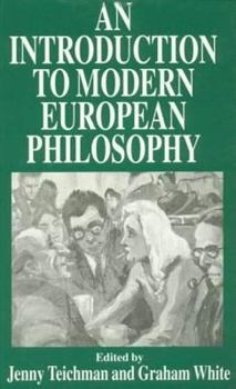 Paperback An Introduction to Modern European Philosophy Book