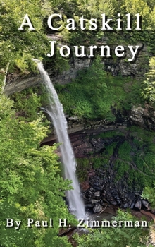 Hardcover A Catskill Journey Book