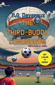 Paperback The Third-Buddy Conundrum Book