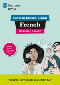 Paperback Pearson Revise Edexcel GCSE French: Revision Guide incl. audio, quiz & video content - for 2026 and 2027 exams (new specification) Book