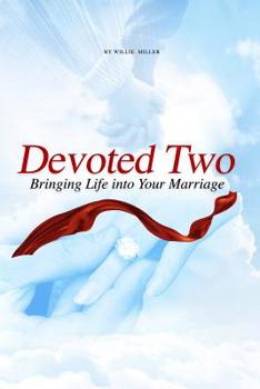 Paperback Devoted Two: Bringing life into your marriage Book