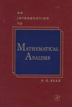 Hardcover An Introduction to Mathematical Analysis Book