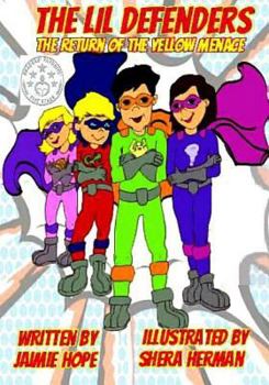 Paperback The Lil Defenders: Return of the Yellow Menace Book