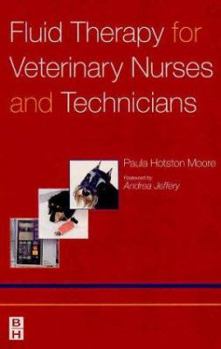 Paperback Fluid Therapy for Veterinary Nurses and Technicians Book