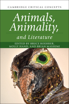Hardcover Animals, Animality, and Literature Book