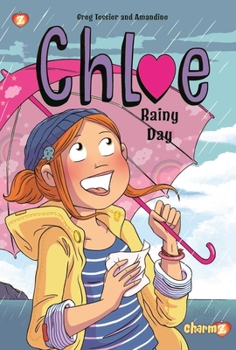 Hardcover Chloe Vol. 4: Rainy Day Book