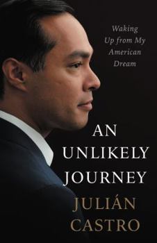 Hardcover An Unlikely Journey: Waking Up from My American Dream Book