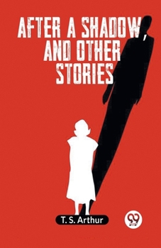 Paperback After a shadow, and other stories Book