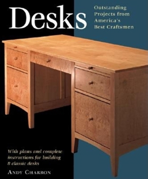 Paperback Desks: With Plans and Complete Instructions for Building Seven Classic Desks Book