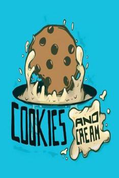 Paperback Cookies & Cream: Poetry about diverse experiences of college roommates from two drastically different backgrounds. Their poetry reflect Book