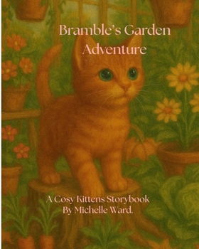 Paperback Bramble's Garden Adventures Book