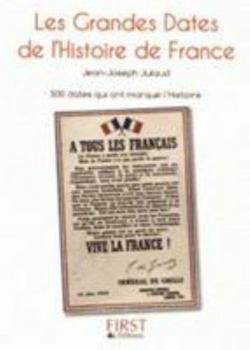 Paperback Le Petit Livre de - Les Grandes Dates de l'Histoire de France [French] Book