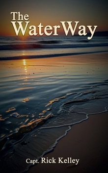 Hardcover The Water Way Book