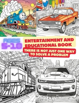 Paperback Coloring book for kids Paint trains and Cars: Entertainment and educational book Ages 5-10 Book