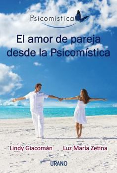 Paperback Amor de Pareja Desde La Psicomistica, El [Spanish] Book