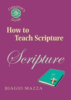 Paperback How to Teach Scripture Book