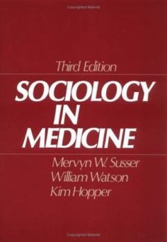 Hardcover Sociology in Medicine Book