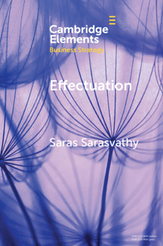 Paperback Effectuation: Rethinking Fundamental Concepts in the Social Sciences Book