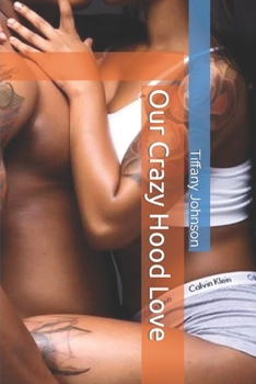 Paperback Our Crazy Hood Love Book