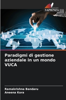 Paperback Paradigmi di gestione aziendale in un mondo VUCA [Italian] Book