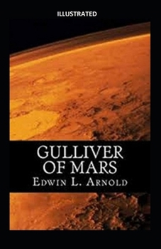 Paperback Gulliver of Mars Illustrated Book
