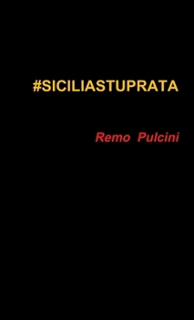 Paperback #Siciliastuprata [Italian] Book