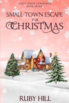 Paperback Small-Town Escape for Christmas Book