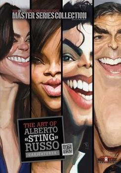 Paperback The Art of Alberto 'Sting' Russo: Caricatures: MadArtistPublishing.com Presents MASTER SERIES COLLECTION Book