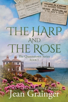 The Harp and the Rose: The Queenstown Series - Book 3 - Book #3 of the Queenstown