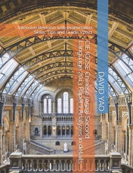 Paperback CIE IGCSE Chinese (0523) Second Language 2013 Paper 1 Analyzes in details: Intensive Revision with examination Skills, Tips and Guide V2021 Book