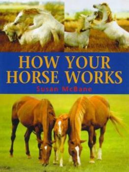 Hardcover How Your Horse Works Book