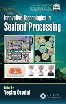 Hardcover Innovative Technologies in Seafood Processing Book