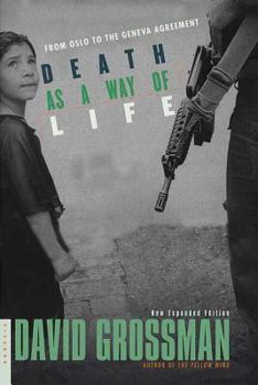 Paperback Death as a Way of Life: From Oslo to the Geneva Agreement Book