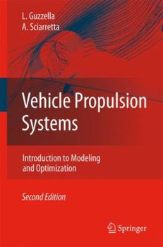 Paperback Vehicle Propulsion Systems: Introduction to Modeling and Optimization Book