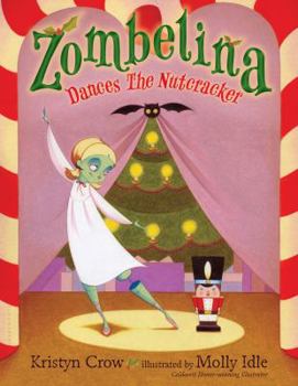 Hardcover Zombelina Dances the Nutcracker Book