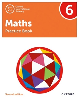 Paperback Oxford International Primary Maths Second Edition Practice Book 6 Book