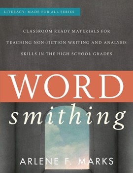Paperback Wordsmithing: Classroom-Ready Materials for Teaching Nonfiction Writing and Analysis Skills in the High School Grades Book