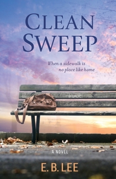 Clean Sweep : A Novel