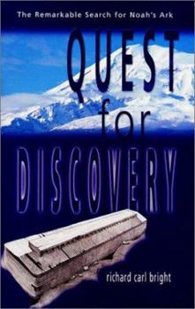 Paperback Quest for Discovery: The Remarkable Search for Noah's Ark Book