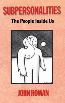 Hardcover Subpersonalities: The People Inside Us Book