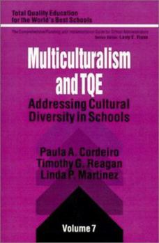 Paperback Multiculturalism and Tqe: Addressing Cultural Diversity in Schools Book