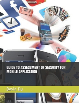 Paperback Guide to Assessment of Security for Mobile Application Book