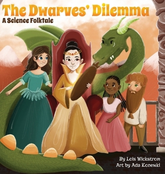 Hardcover The Dwarves' Dilemma: A Science Folktale [Large Print] Book