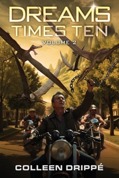 Paperback Dreams Times Ten: Volume 2 Book